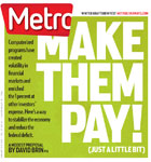 Metro Newspaper Cover:
	January 11, 2012