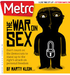 Metro Newspaper Cover:
	May 9, 2012