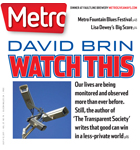 Metro Newspaper Cover:
	July 6, 2011