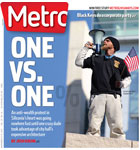 Metro Newspaper Cover:
	November 9, 2011