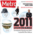 Metro Newspaper Cover:
	December 28, 2011