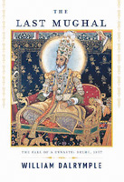 'The Last Mughal—The Fall of a Dynasty: Delhi, 1857'