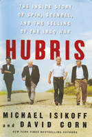 'Hubris: The Inside Story of Spin, Scandal and the Selling of the Iraq War'