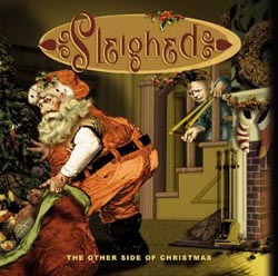 Sleighed: The Other Side of Christmas
